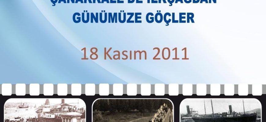 Çanakkale'de İlk Çağdan Günümüze Göçler